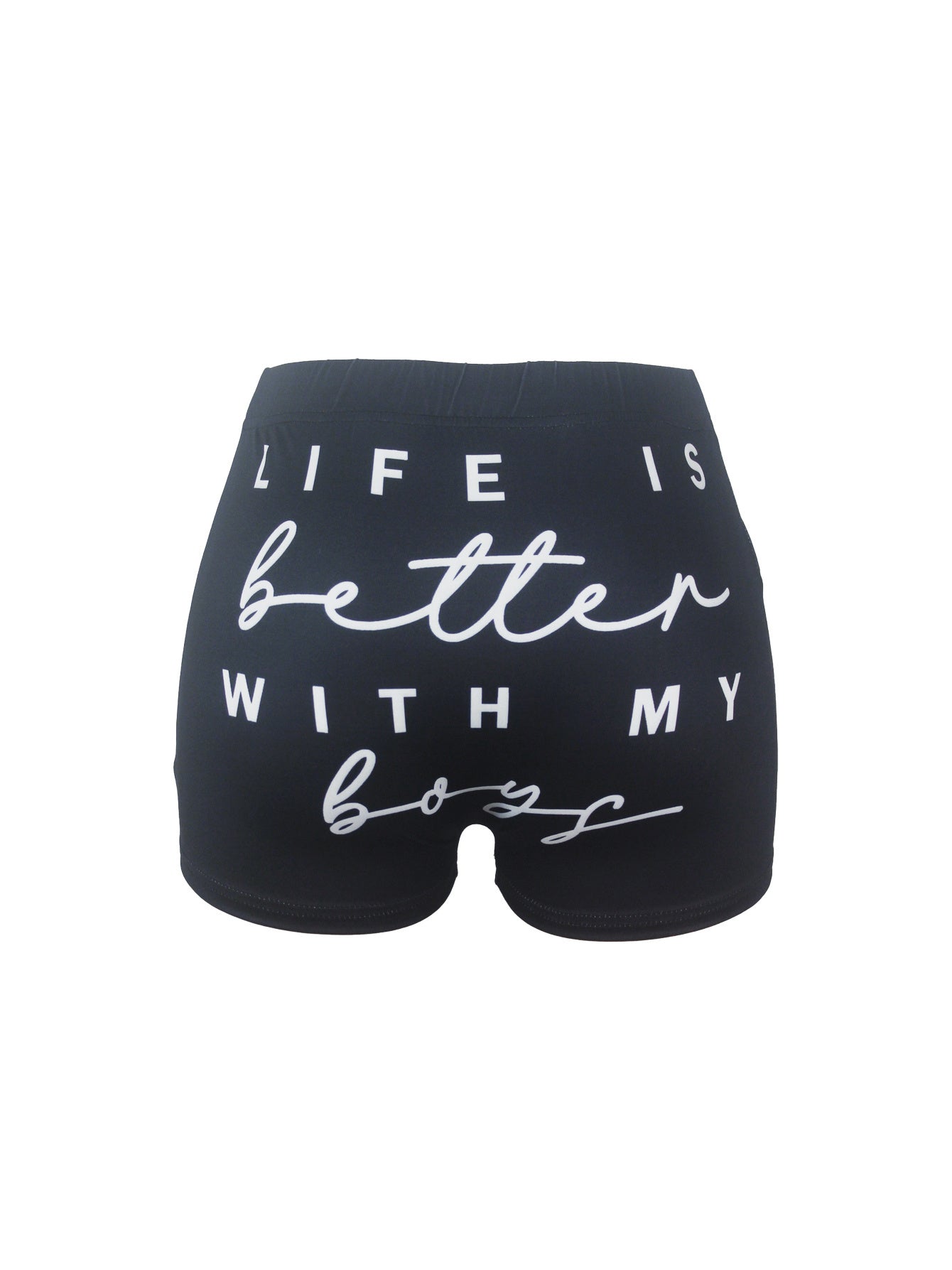 Life Is Better With My Boys Snack Shorts